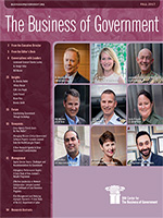 The Business of Government-Magazine - Fall 2017
